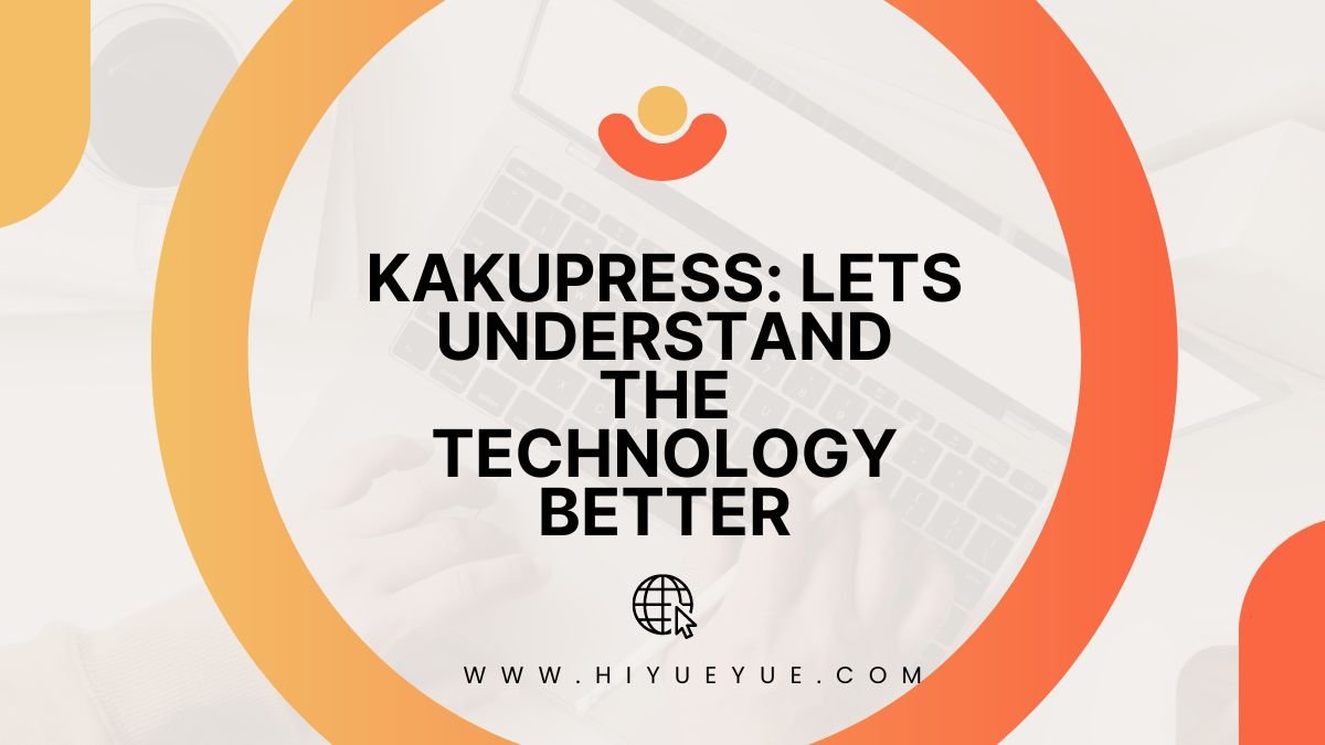 Understanding About Kakupress Understanding About Kakupress